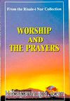 Worship And The Prayers (İbadet ve Namaz)
