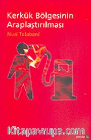 Kerkük Bölgesinin Araplaştırılması