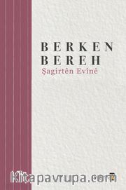 Berhemen Gişti: 3 / Şagirten Evine