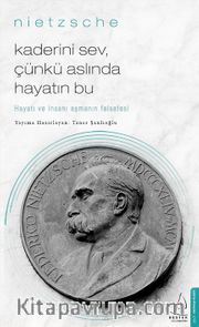 Kaderini Sev Çünkü Aslında Hayatın Bu