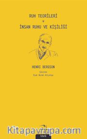 Ruh Teorileri İnsan Ruhu ve Kişiliği