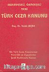 Mukayeseli, Gerekçeli Yeni Türk Ceza Kanunu