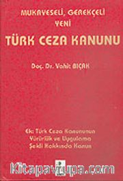 Mukayeseli, Gerekçeli Yeni Türk Ceza Kanunu