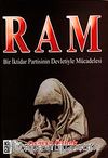 Ram & Bir İktidar Partisinin Devletiyle Mücadelesi