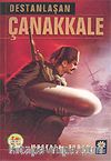 Destanlaşan Çanakkale