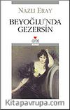 Beyoğlu'nda Gezersin