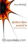 Destan'dan Masal'a Türkoloji Yolculuklarım