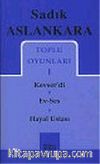 Toplu Oyunları 1 / Kevser'di/Ev-Ses/Hayal Ustası