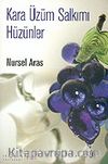 Kara Üzüm Salkımı Hüzünler (Kitap+Cd)