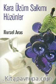 Kara Üzüm Salkımı Hüzünler (Kitap+Cd)
