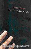 Latife Tekin Kitabı