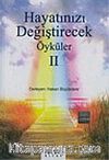 Hayatınızı Değiştirecek Öyküler 2