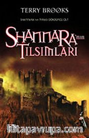 Shannara'nın Tılsımları (Shannara'nın Mirası 4.Cilt)