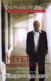 Niyet Etmenin Gizli Gücü