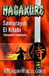 Samurayın El Kitabı Hagakure