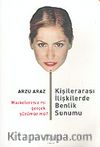 Kişilerarası İlişkilerde Benlik Sunumu
