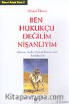 Ben Hukukçu Değilim Nişanlıyım