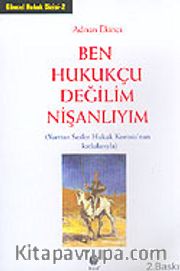 Ben Hukukçu Değilim Nişanlıyım