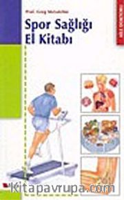 Spor Sağlığı El Kitabı