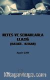 Nefes ve Semahlarla Elazığ