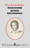 Ateizmin Gerekliliği - Aşk Üzerine - Haklar Beyannamesi