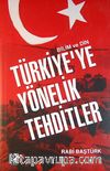 Türkiye'ye Yönelik Tehditler