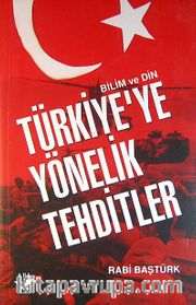 Türkiye'ye Yönelik Tehditler