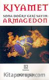 Kıyamet & Sona Doğru Geri Sayım: Armagedon