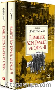 Rumeli'de Son Demler ve Ötesi (2 Cilt Takım)