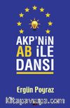 AKP’nin AB ile Dansı