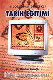 Bilgisayar Destekli Tarih Eğitimi
