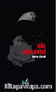 Gül Havarisi