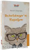 Schrödinger'in Papağanı
