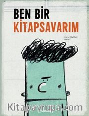 Ben Bir Kitapsavarım