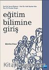 Eğitim Bilimine Giriş (büyük boy) (Servet Özdemir)