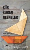 Şiir Kuran Nesneler