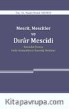 Mescit, Mescitler ve Dırar Mescidi