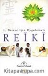 Reiki / 1. Derece İçin Uygulamalı