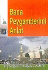 Bana Peygamberimi Anlat (Cep Boy) /Abdulmu'ti Ed-Dahir