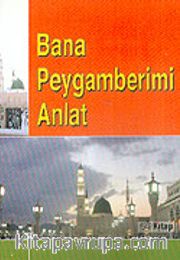 Bana Peygamberimi Anlat (Cep Boy) /Abdulmu'ti Ed-Dahir