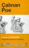 Çalınan Poe & Lacan ve Derrida:Psikanalitik Devekuşu Diyalektiği