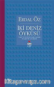 İki Deniz Öyküsü (Can Cep)