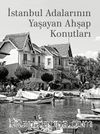 İstanbul Adalarının Yaşayan Ahşap Konutları