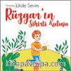 Rüzgar’ın Sihirli Kutusu