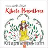Kibele Masalları