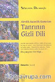 Tanrının Gizli Dili/Alevilik Batınilik Ezoterizm