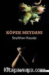 Köpek Meydanı