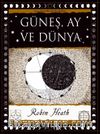 Güneş, Ay ve Dünya 