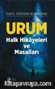 Urum Halk Hikayeleri ve Masalları