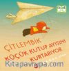 Çitlembik Küçük Kutup Ayısını Kurtarıyor